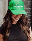 You Had Me At Happy Hour Trucker Hat